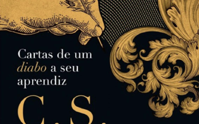 Indicação de livro – Cartas de um Diabo a Seu Aprendiz